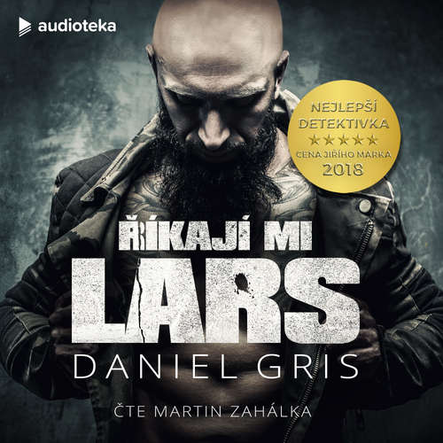 Audiokniha Říkají mi Lars - Daniel Gris - Martin Zahálka