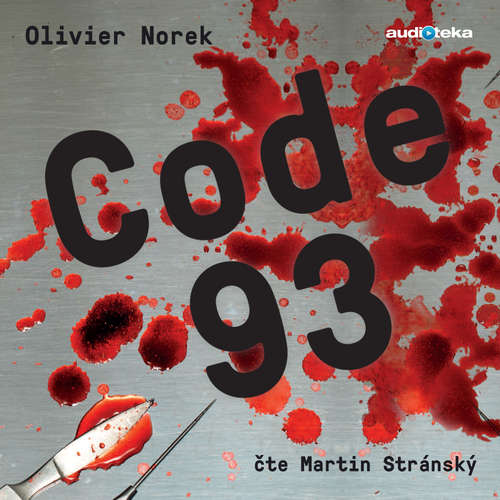 Audiokniha Code 93 - Olivier Norek - Martin Stránský Audiokniha Code 93 - Olivier Norek - Martin Stránský