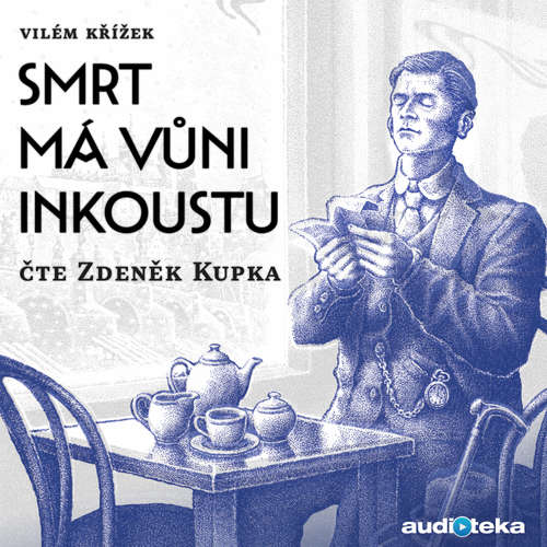 Audiokniha Smrt má vůni inkoustu - Vilém Křížek - Zdeněk Kupka Audiokniha Smrt má vůni inkoustu - Vilém Křížek - Zdeněk Kupka