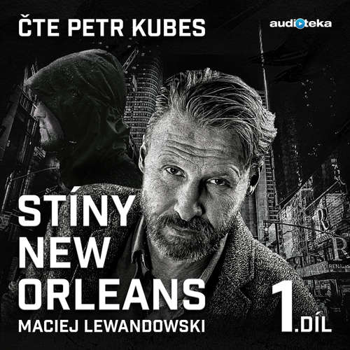 Stíny New Orleans - 1. díl