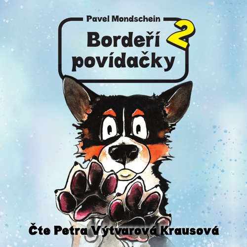 Audiokniha Bordeří povídačky 2 - Pavel Mondschein - Petra Výtvarová Krausová Audiokniha Bordeří povídačky 2 - Pavel Mondschein - Petra Výtvarová Krausová