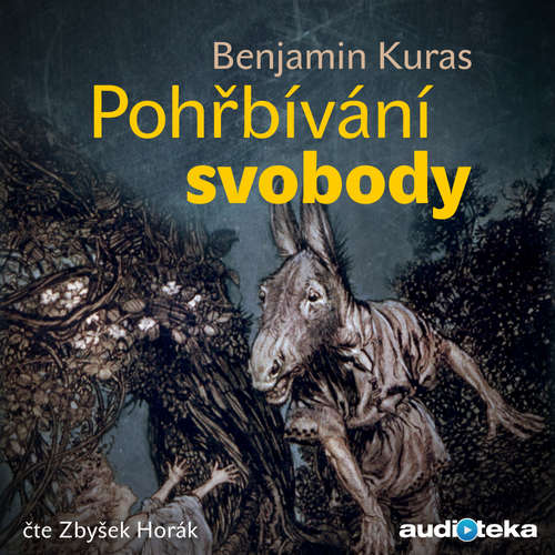 Audiokniha Pohřbívání svobody - Benjamin Kuras - Zbyšek Horák Audiokniha Pohřbívání svobody - Benjamin Kuras - Zbyšek Horák
