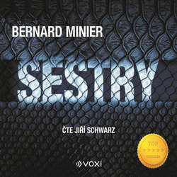 Audiokniha Sestry - Bernard Minier - Jiří Schwarz