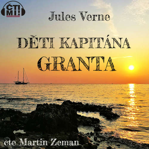 Audiokniha Děti kapitána Granta - Jules Verne - Martin Zeman Audiokniha Děti kapitána Granta - Jules Verne - Martin Zeman