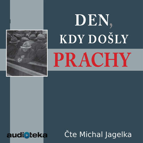 Audiokniha Den, kdy došly prachy - Milan Vodička - Michal Jagelka Audiokniha Den, kdy došly prachy - Milan Vodička - Michal Jagelka