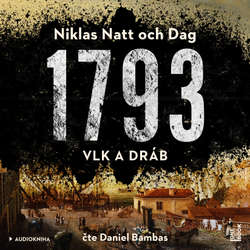 Audiokniha 1793 - Niklas Natt och Dag - Daniel Bambas