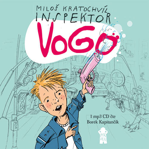 Audiokniha Inspektor Vogo - Miloš Kratochvíl - Borek Kapitančik Audiokniha Inspektor Vogo - Miloš Kratochvíl - Borek Kapitančik