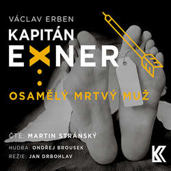 Audiokniha Osamělý mrtvý muž - Václav Erben - Martin Stránský