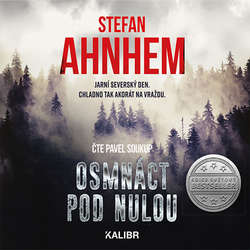Audiokniha Osmnáct pod nulou - Stefan Ahnhem - Pavel Soukup