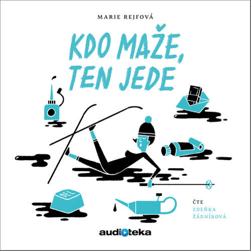 Audiokniha Kdo maže, ten jede - Marie Rejfová - Zdeňka Žádníková Audiokniha Kdo maže, ten jede - Marie Rejfová - Zdeňka Žádníková