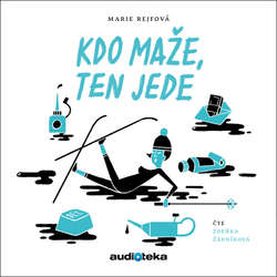 Audiokniha Kdo maže, ten jede - Marie Rejfová - Zdeňka Žádníková Volencová