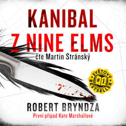 Audiokniha Kanibal z Nine Elms - Robert Bryndza - Martin Stránský