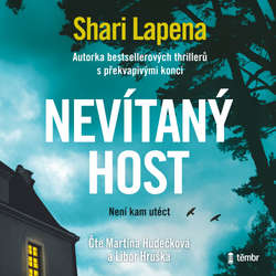 Audiokniha Nevítaný host - 2. vydání - Shari Lapena - Martina Hudečková