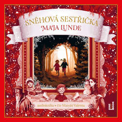 Audiokniha Sněhová sestřička - Maja Lunde - Matyáš Valenta