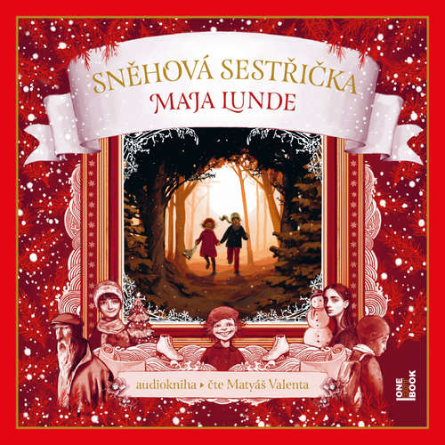 Audiokniha Sněhová sestřička - Maja Lunde - Matyáš Valenta