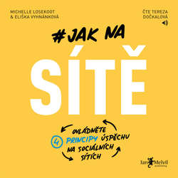 Audiokniha Jak na sítě - Eliška Vyhnánková - Tereza Dočkalová