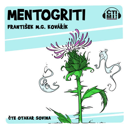 Audiokniha Mentogriti - František M.G. Kovářík - Otakar Sovina