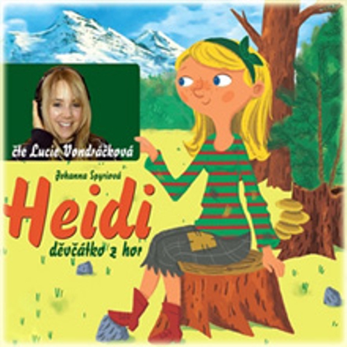 Heidi, děvčátko z hor - Johanna Spyriová (Audiokniha) Heidi, děvčátko z hor - Johanna Spyriová (Audiokniha)