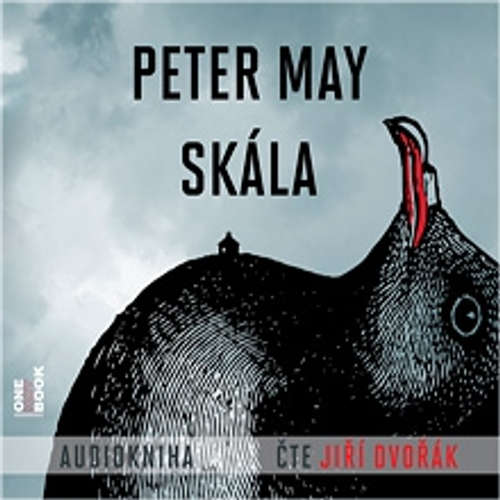 Audiokniha Skála - Peter May - Jiří Dvořák Audiokniha Skála - Peter May - Jiří Dvořák