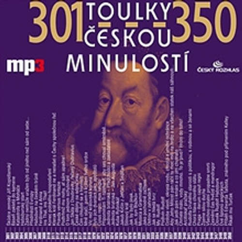 Audiokniha Toulky českou minulostí 301 - 350 - Josef Veselý - Igor Bareš Audiokniha Toulky českou minulostí 301 - 350 - Josef Veselý - Igor Bareš