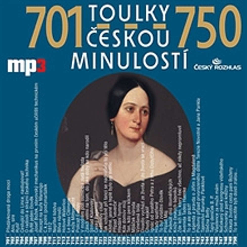 Obal audioknihy Toulky českou minulostí 701 - 750
