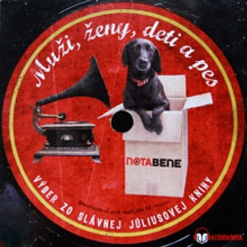 Audiokniha Muži, ženy, deti a pes - Various authors - Jozef Dado Nagy Audiokniha Muži, ženy, deti a pes - Various authors - Jozef Dado Nagy