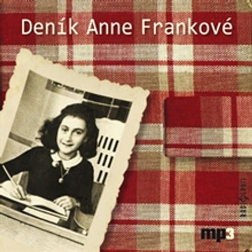 Audiokniha Deník Anne Frankové - Anna Franková - Věra Slunéčková Audiokniha Deník Anne Frankové - Anna Franková - Věra Slunéčková