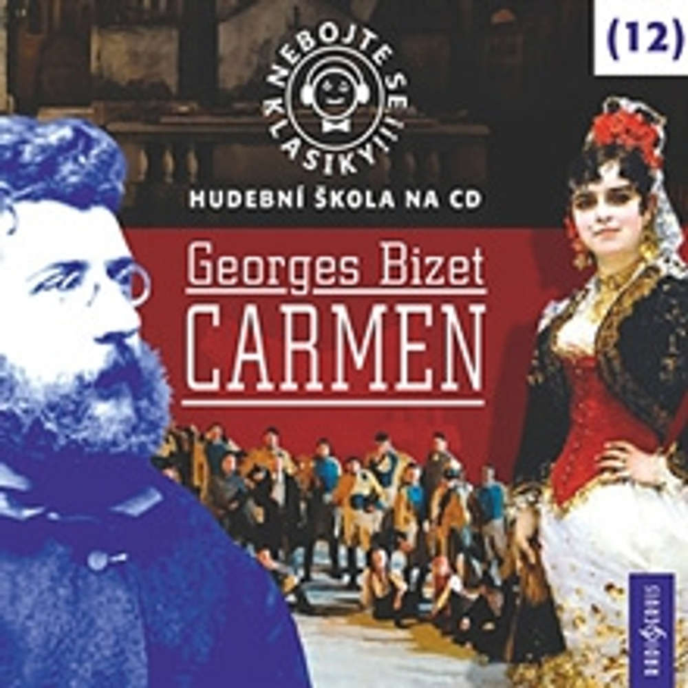 Obal audioknihy Nebojte se klasiky 12 - Carmen