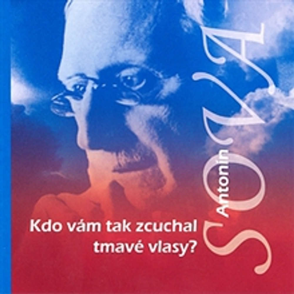 Obal audioknihy Kdo vám tak zcuchal tmavé vlasy?