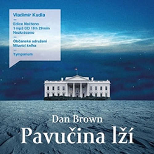 Audiokniha Pavučina lží - Dan Brown - Vladimír Kudla Audiokniha Pavučina lží - Dan Brown - Vladimír Kudla