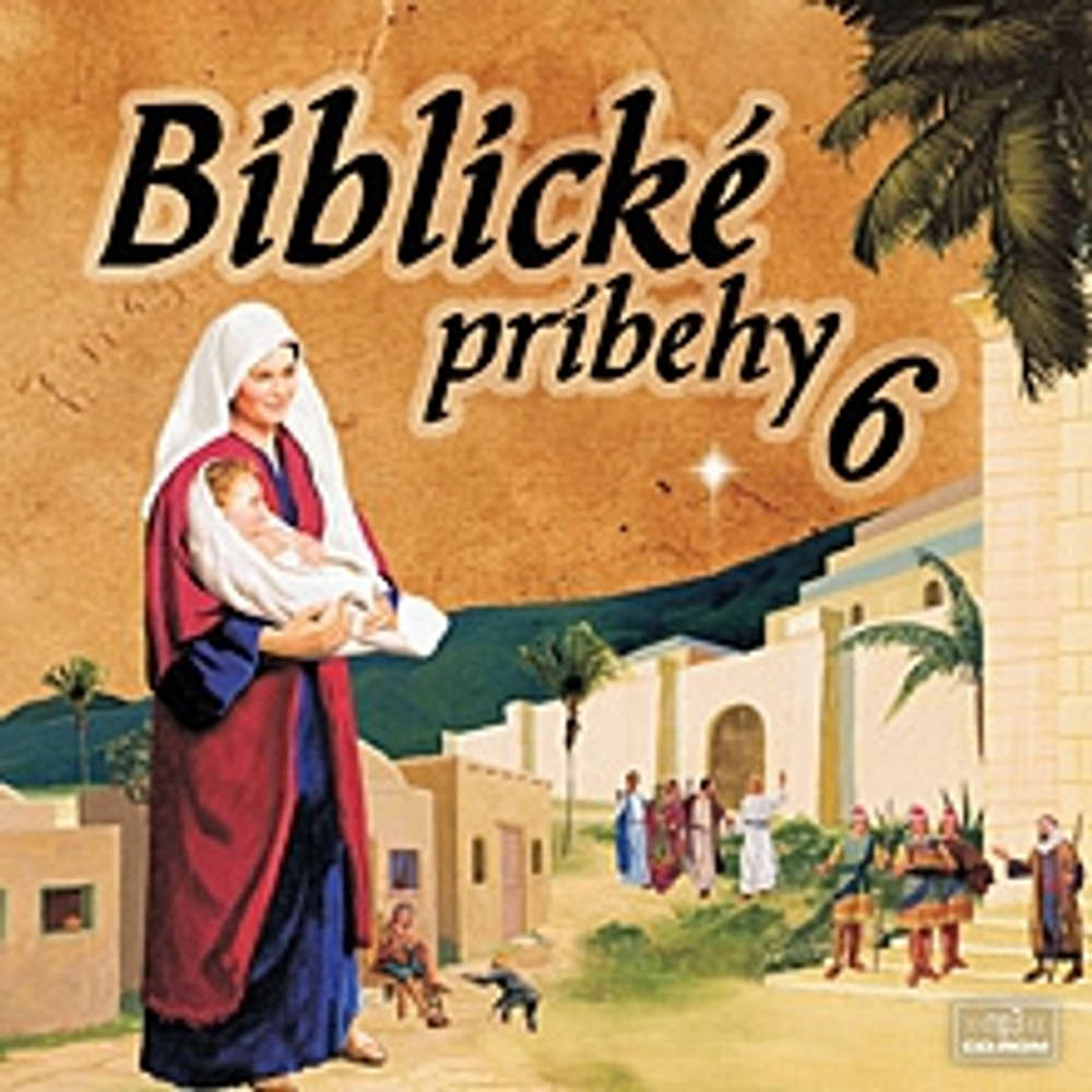 Obal audioknihy Biblické príbehy 6