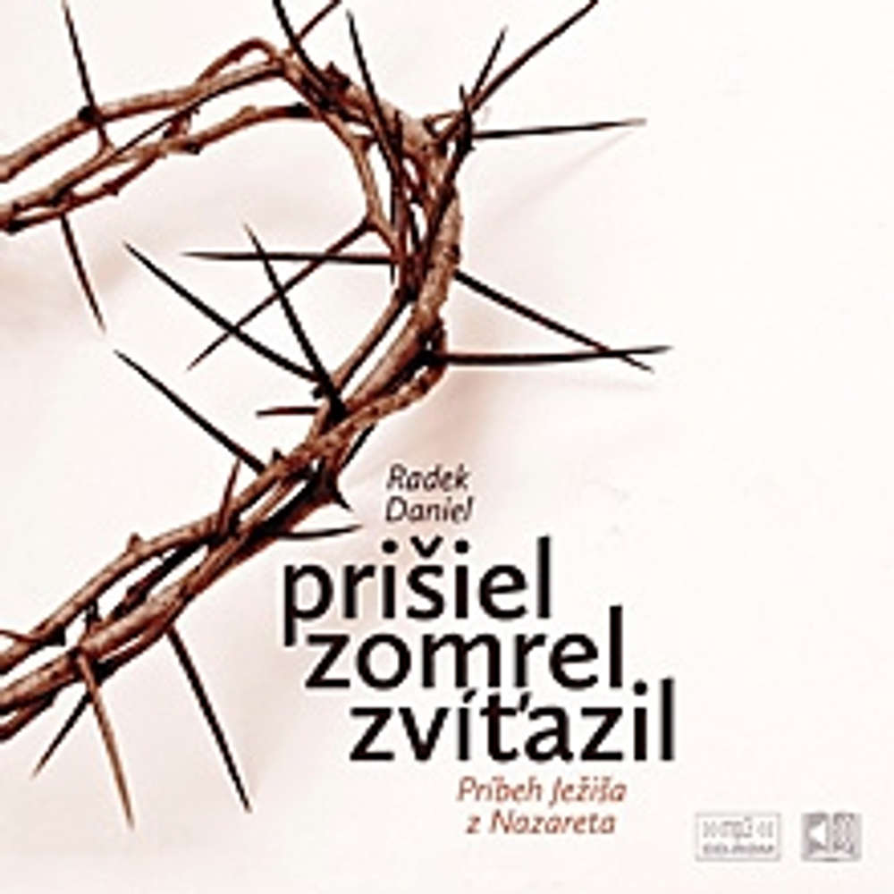 Obal audioknihy Prišiel, zomrel, zvíťazil