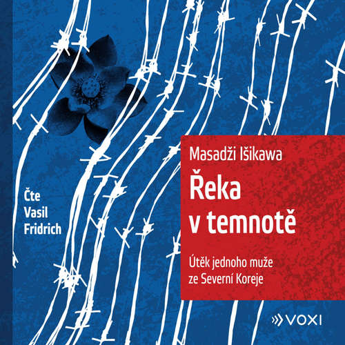 Audiokniha Řeka v temnotě - Masadži Išikawa - Vasil Fridrich