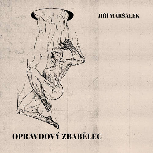 Audiokniha Opravdový zbabělec - Jiří Maršálek - Matěj T. Růžička