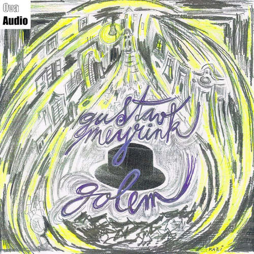 Audiokniha Golem - Gustav Meyrink - René Šmotek Audiokniha Golem - Gustav Meyrink - René Šmotek