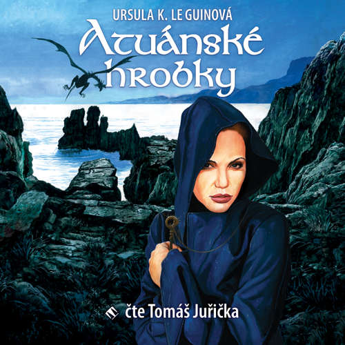 Audiokniha Atuánské hrobky - Ursula K. Le Guinová - Tomáš Juřička Audiokniha Atuánské hrobky - Ursula K. Le Guinová - Tomáš Juřička
