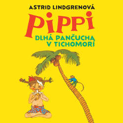 Audiokniha Pippi Dlhá pančucha v Tichomorí - Astrid Lindgrenová - Slávka Halčáková
