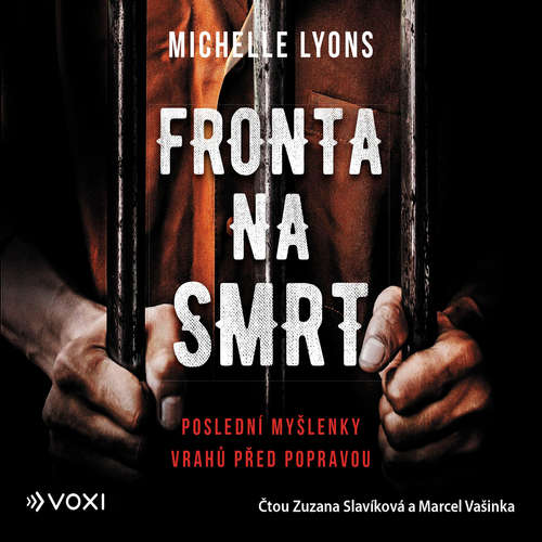Audiokniha Fronta na smrt - Michelle Lyons - Zuzana Slavíková Audiokniha Fronta na smrt - Michelle Lyons - Zuzana Slavíková