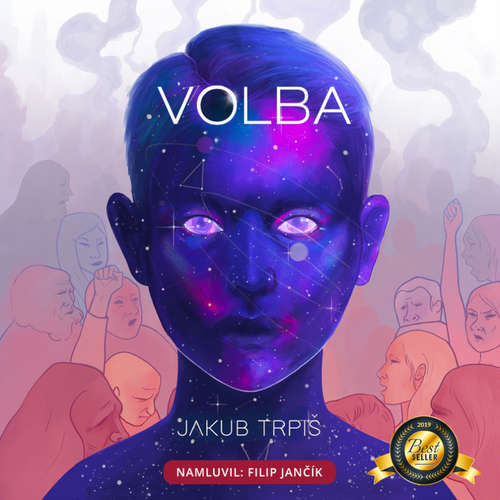 Audiokniha Volba - Jakub Trpiš - Filip Jančík Audiokniha Volba - Jakub Trpiš - Filip Jančík