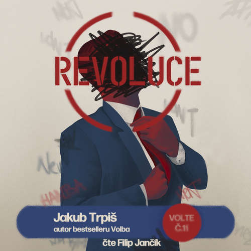 Audiokniha Revoluce - Jakub Trpiš - Filip Jančík Audiokniha Revoluce - Jakub Trpiš - Filip Jančík