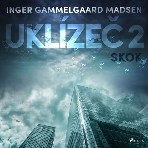 Audiokniha Uklízeč 2: Skok - Inger Gammelgaard Madsen - Libor Terš Audiokniha Uklízeč 2: Skok - Inger Gammelgaard Madsen - Libor Terš