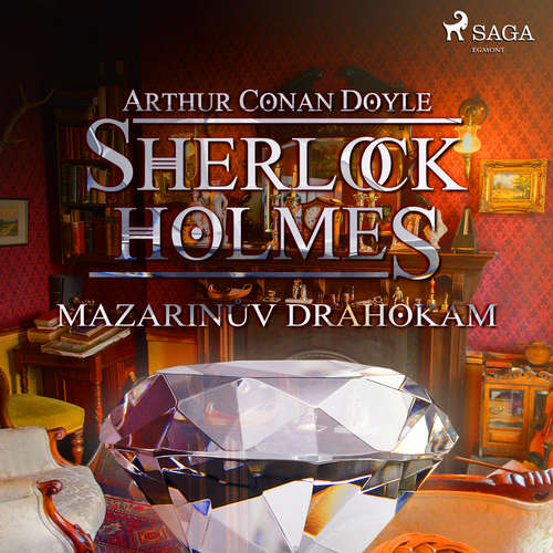 Audiokniha Mazarinův drahokam - Arthur Conan Doyle - Václav Knop Audiokniha Mazarinův drahokam - Arthur Conan Doyle - Václav Knop
