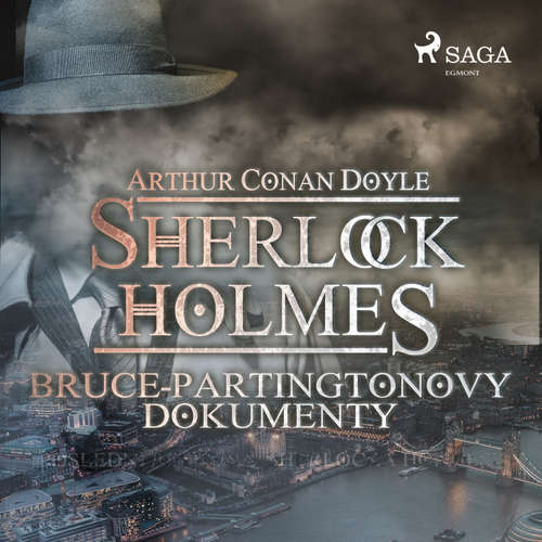 Audiokniha Bruce-Partingtonovy dokumenty - Arthur Conan Doyle - Václav Knop