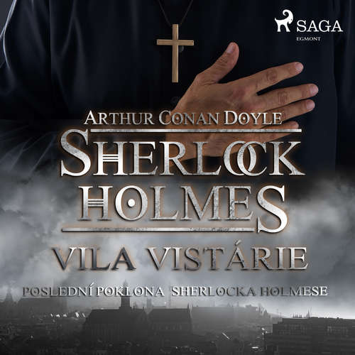 Audiokniha Vila Vistárie - Arthur Conan Doyle - Václav Knop Audiokniha Vila Vistárie - Arthur Conan Doyle - Václav Knop