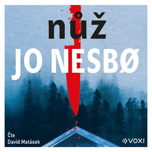 Audiokniha Nůž - Jo Nesbo - David Matásek Audiokniha Nůž - Jo Nesbo - David Matásek