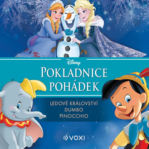 Audiokniha Disney - Ledové království, Dumbo, Pinocchio - Pavel Cmíral - Tomáš Juřička Audiokniha Disney - Ledové království, Dumbo, Pinocchio - Pavel Cmíral - Tomáš Juřička