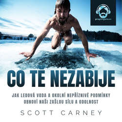 Audiokniha Co tě nezabije - Scott Carney - Pavel Nečas