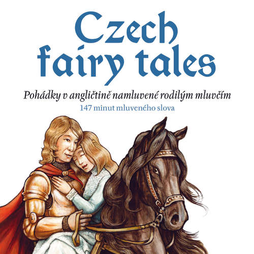 Audiobook Czech fairy tales (EN) - Eva Mrázková - Charles du Parc Audiobook Czech fairy tales (EN) - Eva Mrázková - Charles du Parc