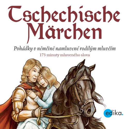 Hoerbuch Tschechische Märchen (DE) - Eva Mrázková - Wolfgang Spitzbardt