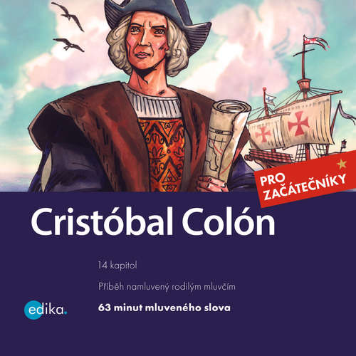 Audiolibro Cristóbal Colón (ES) - Eliška Madrid Jirásková - Carlos Madrid Corzo Audiolibro Cristóbal Colón (ES) - Eliška Madrid Jirásková - Carlos Madrid Corzo